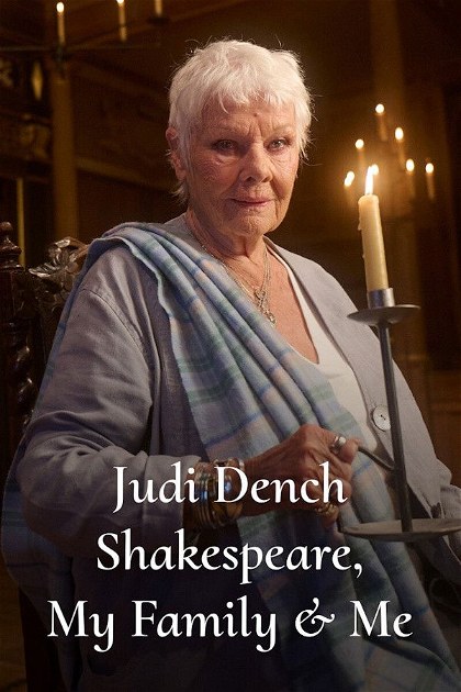 Poster for Judi Dench: Shakespeare, My Family and Me
