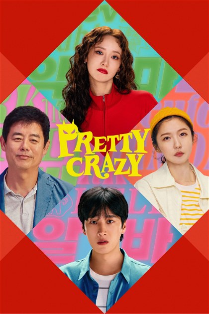 Poster for Pretty Crazy