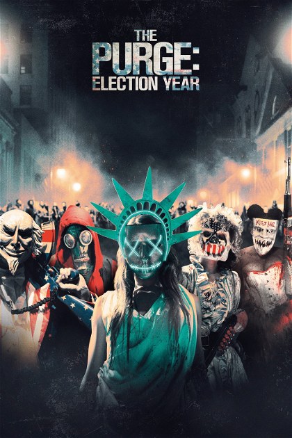 Poster for The Purge: Election Year
