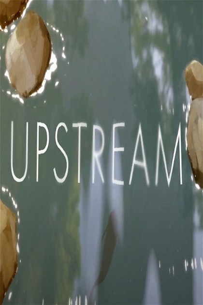 Poster for Upstream