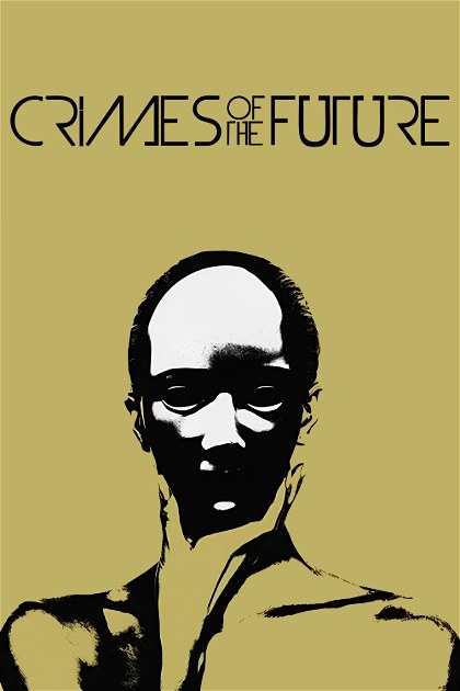 Poster for Crimes of the Future