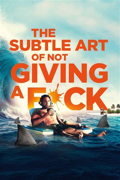 Poster for The Subtle Art of Not Giving a #@%!