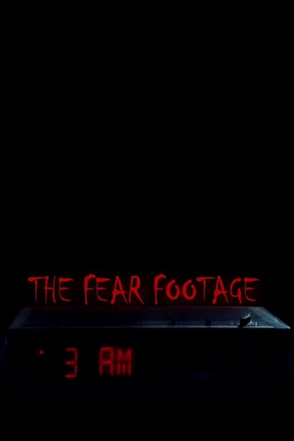 Poster for The Fear Footage 3AM