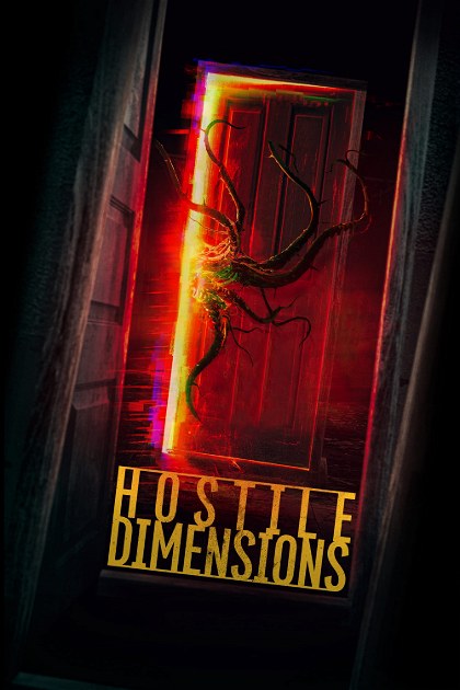 Poster for Hostile Dimensions