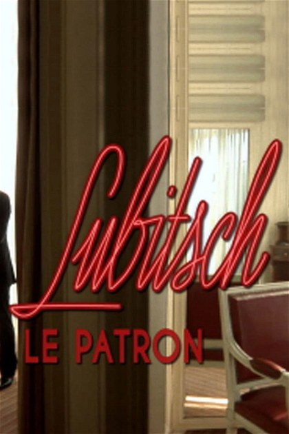 Poster for Lubitsch, le patron