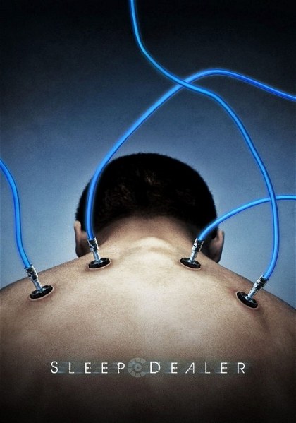 Poster for Sleep Dealer