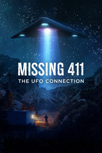 Poster for Missing 411: The U.F.O. Connection