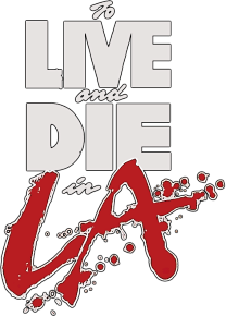 To Live and Die in L.A. logo