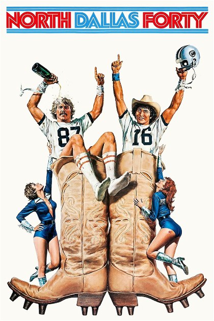 Poster for North Dallas Forty