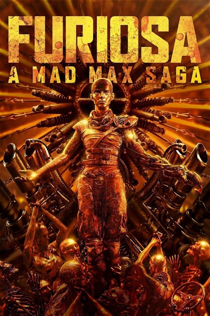 Poster for Furiosa: A Mad Max Saga
