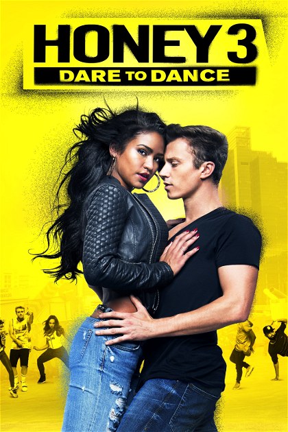 Poster for Honey 3: Dare to Dance