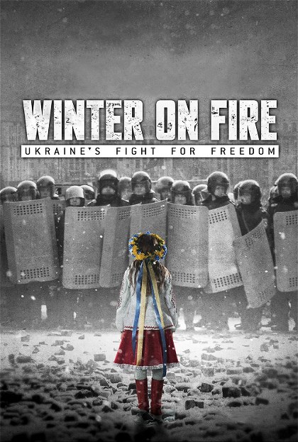 Poster for Winter on Fire: Ukraine's Fight for Freedom