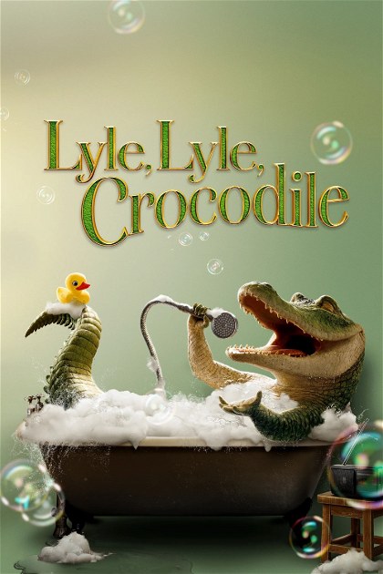 Poster for Lyle, Lyle, Crocodile
