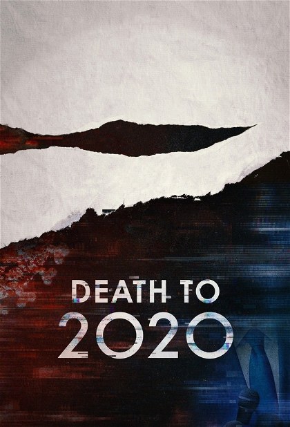Poster for Death to 2020