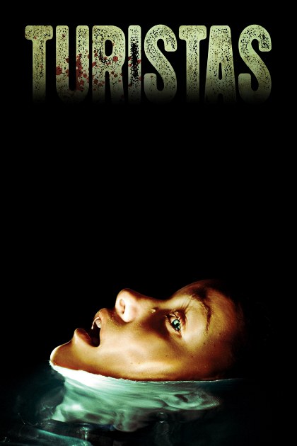 Poster for Turistas
