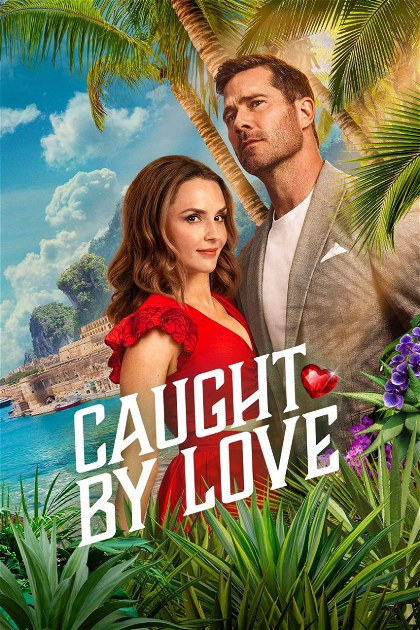 Poster for Caught by Love