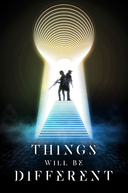 Poster for Things Will Be Different