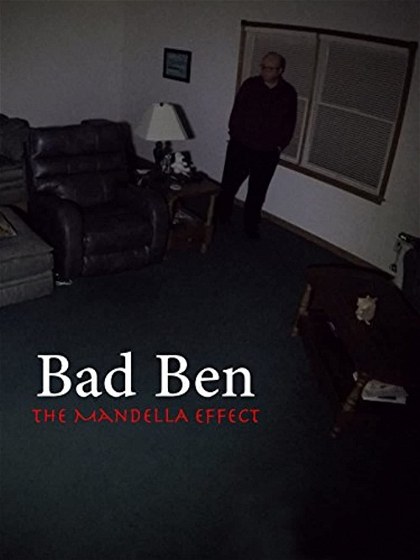 Poster for Bad Ben: The Mandela Effect