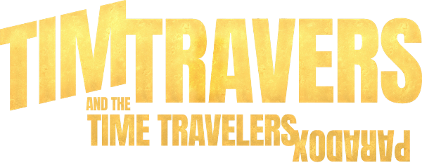 Tim Travers and the Time Traveler's Paradox logo