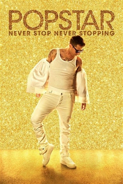 Poster for Popstar: Never Stop Never Stopping