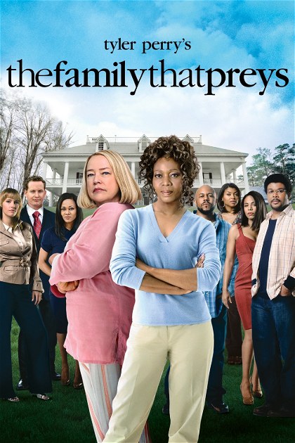 Poster for Tyler Perry's The Family That Preys