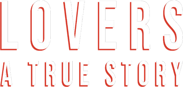 Lovers: A True Story logo