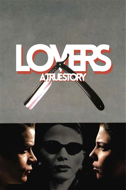 Poster for Lovers: A True Story