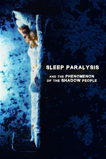 Poster for Sleep Paralysis and the Phenomenon of the Shadow People