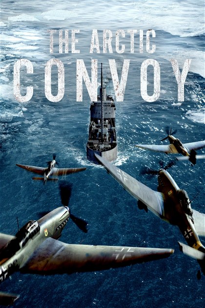 Poster for The Arctic Convoy