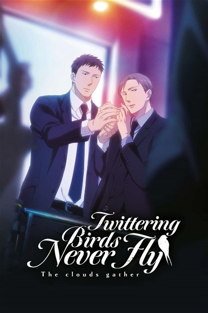 Poster for Twittering Birds Never Fly: The Clouds Gather