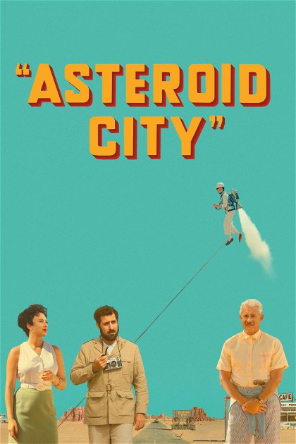 Poster for Asteroid City