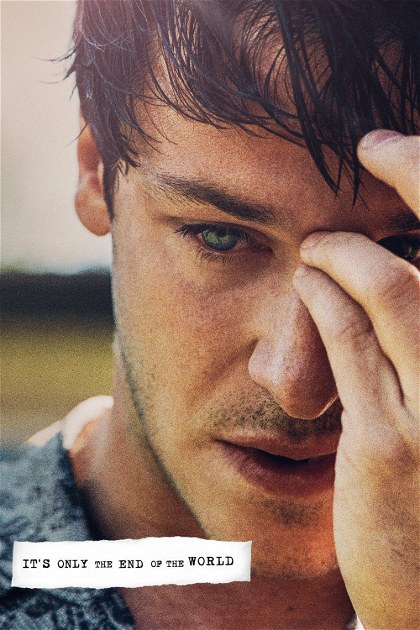 Poster for It's Only the End of the World