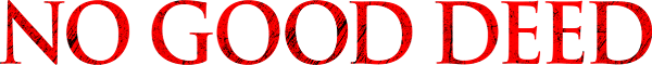 No Good Deed logo