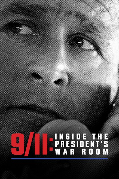 Poster for 9/11: Inside the President's War Room