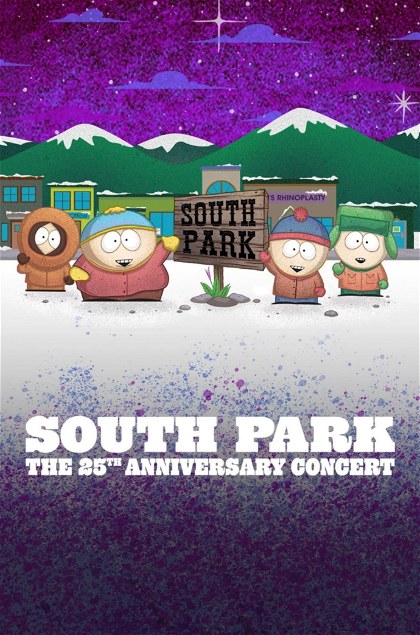 Poster for South Park: The 25th Anniversary Concert