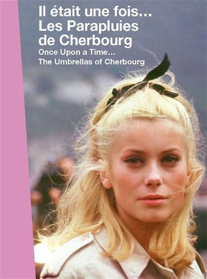Poster for Once Upon a Time... The Umbrellas of Cherbourg