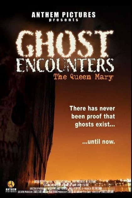 Poster for Ghost Encounters: The Queen Mary