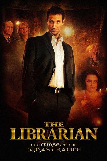 Poster for The Librarian: The Curse of the Judas Chalice