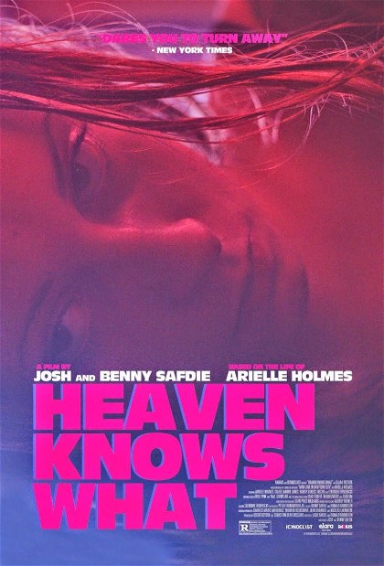 Poster for Heaven Knows What