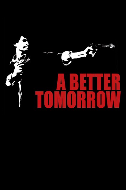 Poster for A Better Tomorrow