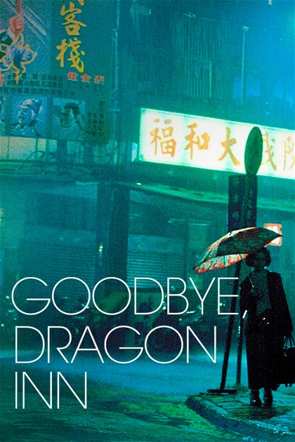 Poster for Goodbye, Dragon Inn