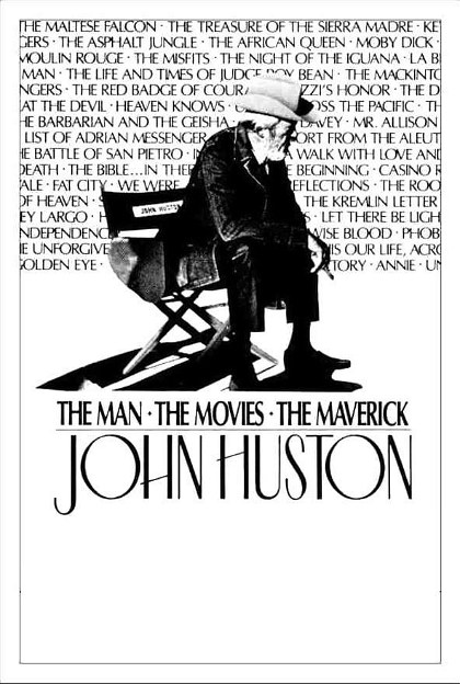 Poster for John Huston: The Man, the Movies, the Maverick