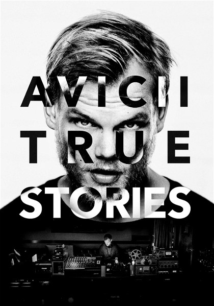Poster for Avicii: True Stories