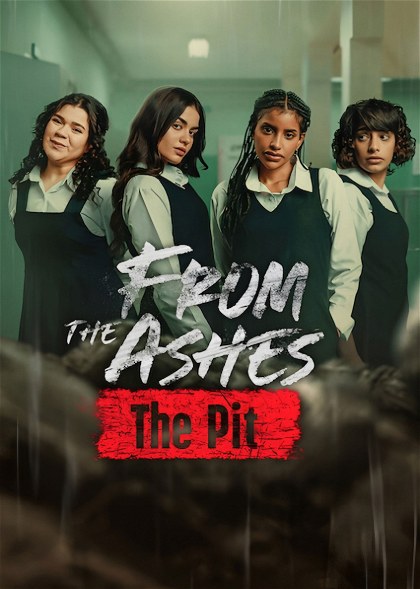 Poster for From the Ashes: The Pit