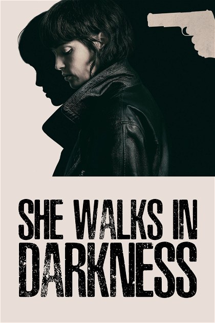 Poster for She Walks in Darkness