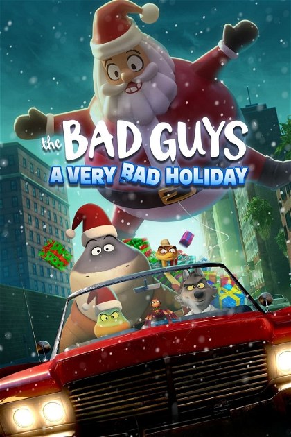 Poster for The Bad Guys: A Very Bad Holiday