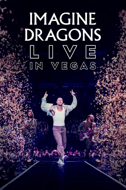 Poster for Imagine Dragons: Live in Vegas